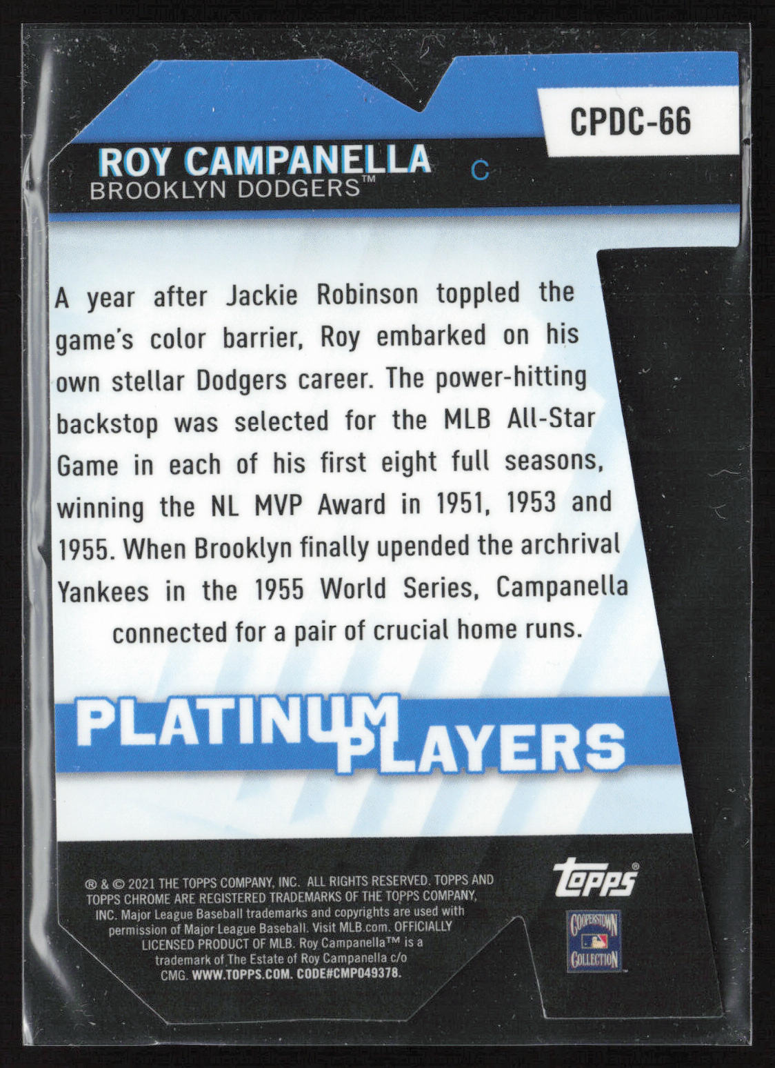 2021 Topps Update #PDC-66 Roy Campanella Topps Platinum Players Die Cuts