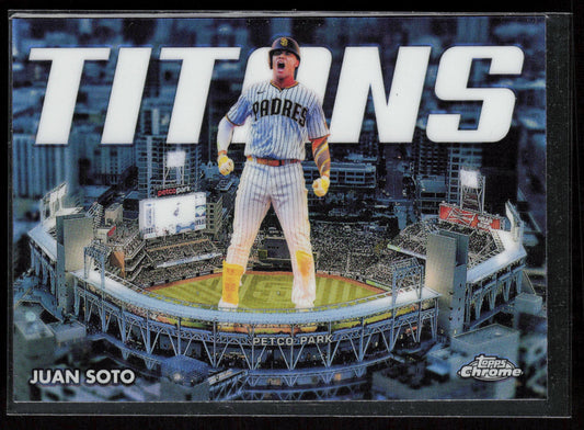 2023 Topps Chrome #CT-6 Juan Soto Titans