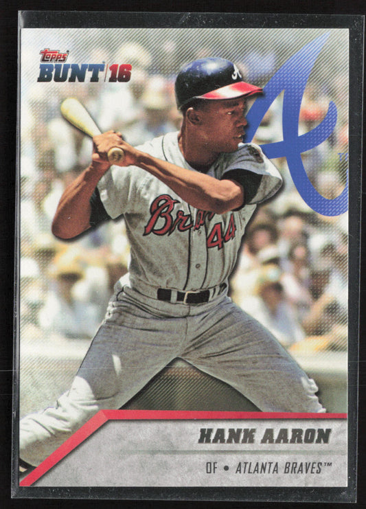 2016 Topps Bunt #192 Hank Aaron