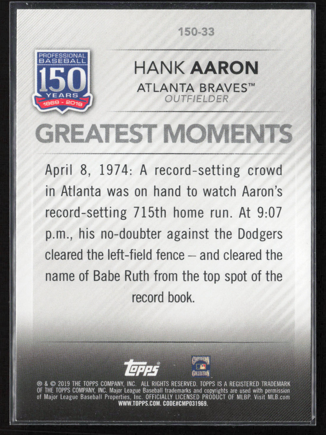 2019 Topps #150-33 Hank Aaron 150 Years of Professional Baseball