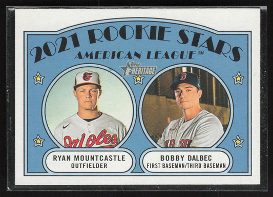 2021 Topps Heritage #185 AL 2021 Rookie Stars (Mountcastle / Dalbec) RS, RC