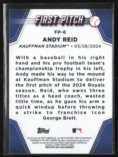 2024 Topps Update #FP-6 Andy Reid First Pitch