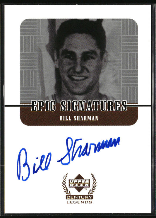 1999 Upper Deck Century Legends #B8 Bill Sharman Epic Signatures