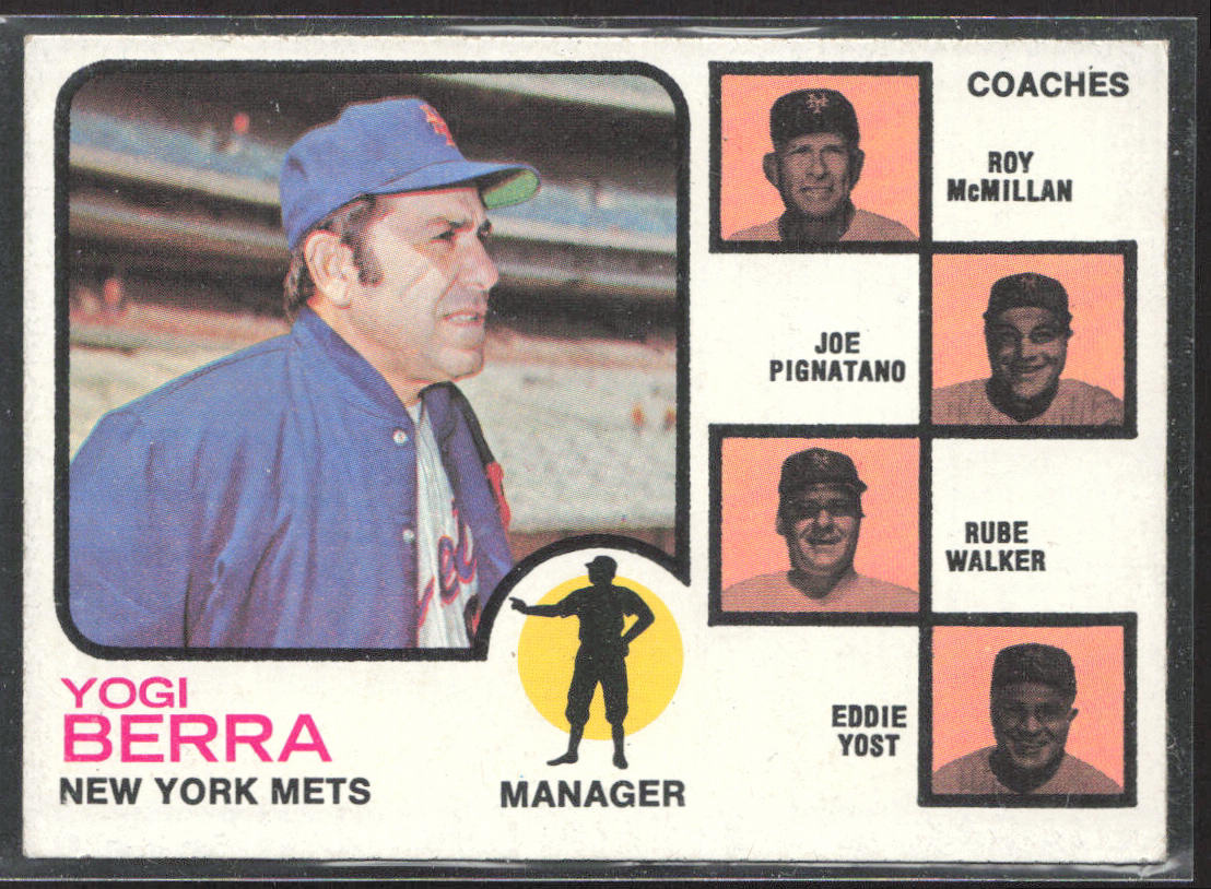 1973 Topps #257b Mets C (Yogi Berra/McMillan/Pignatano/Walker/Yost)