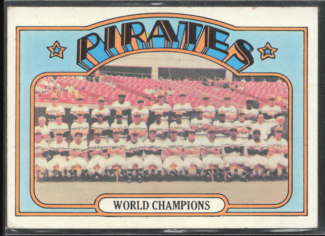 1972 Topps #1 World Champions (Pittsburgh Pirates)