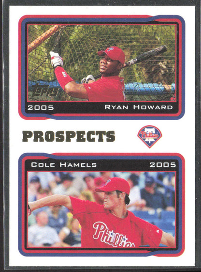 2005 Topps #689 Ryan Howard / Cole Hamels PROS